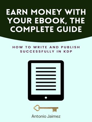 cover image of Earn Money With Your Ebook, the Complete Guide
